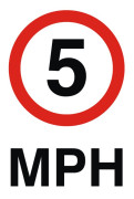 5 Mph Prohibition Sign